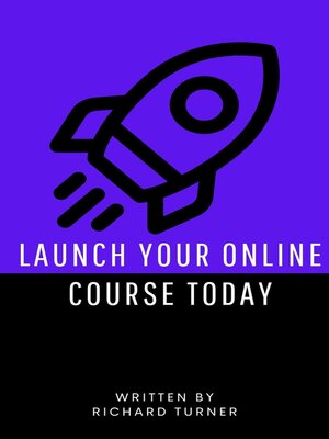 cover image of Launch Your Online Course Today